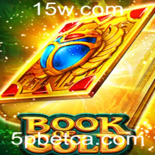 Desvendando Book of Gold: Um Mergulho no Universo de 5Pbet