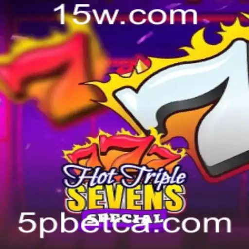 Descubra o Fascinante Mundo do HotTripleSevensSpecial com 5Pbet