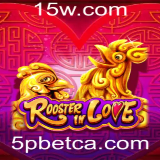 Descubra o Excitante Mundo de RoosterInLove no 5Pbet